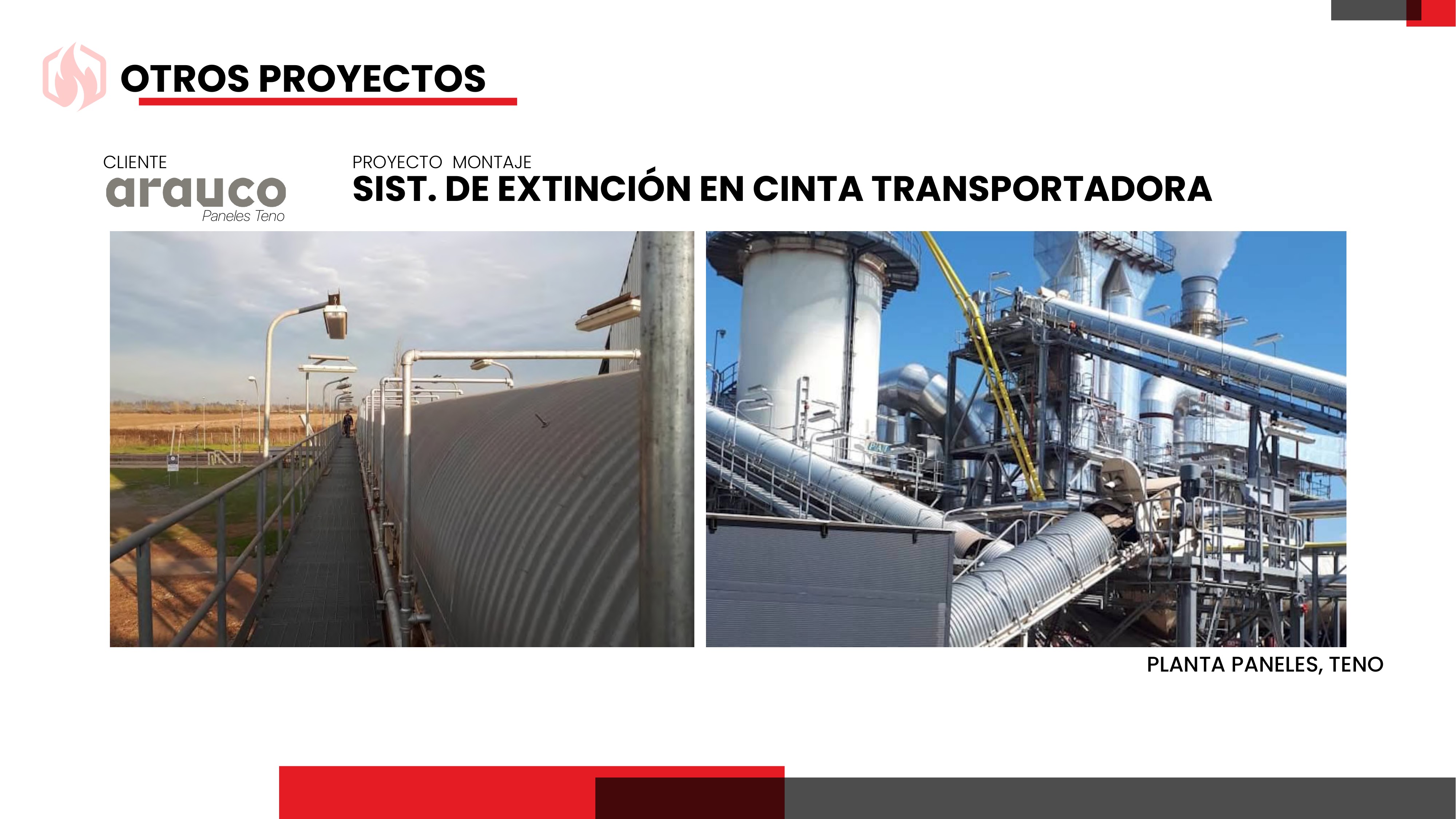 Extinción en Cinta Transportadora